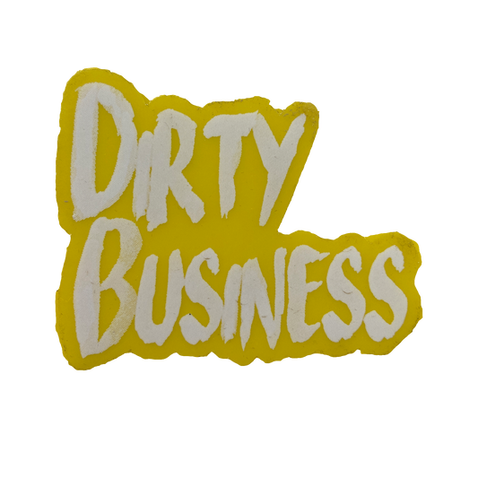 Dirty Business Sticker (Transparent)